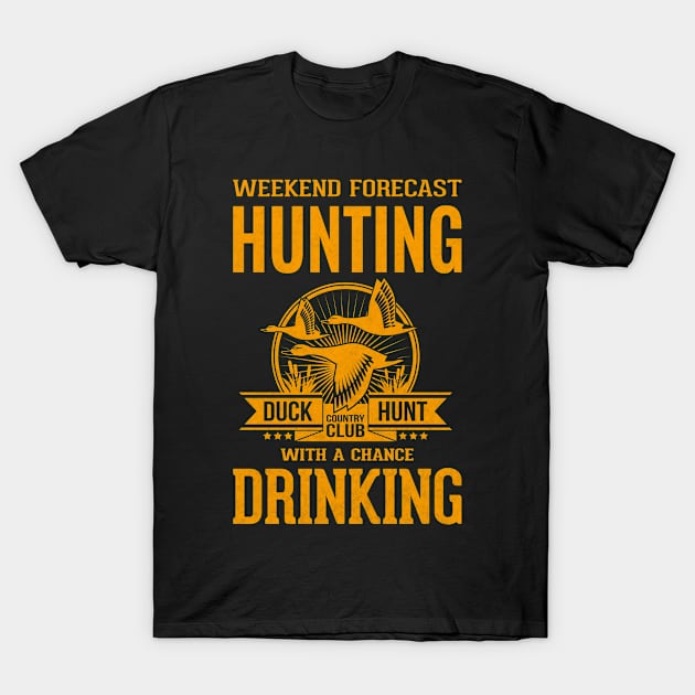 Weekend forecast hunting T-Shirt by Kams_store